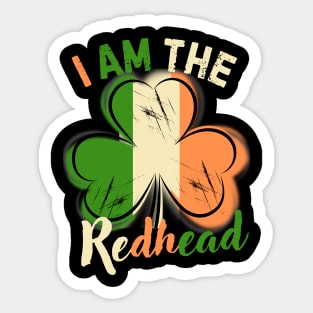 St. Patrick's Day I Am The Redhead Sticker